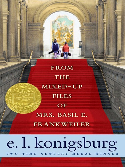 E.L. Konigsburg创作的From the Mixed-Up Files of Mrs. Basil E. Frankweiler作品的详细信息 - 需进入等候名单